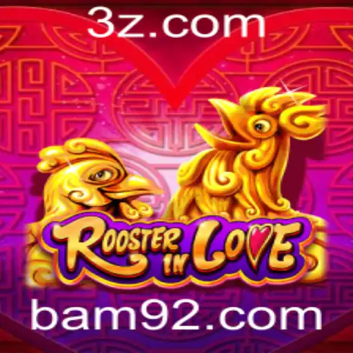 Explorando RoosterInLove: Como Jogar e Dominar Este Novo Jogo Emocionante